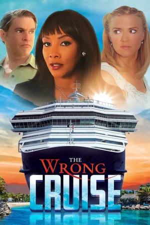 The Wrong Cruise