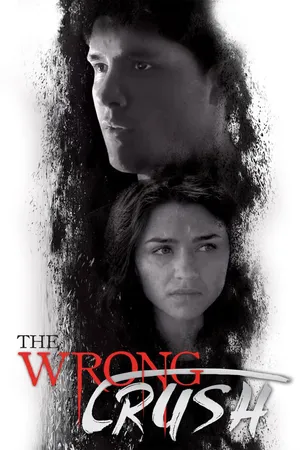 The Wrong Crush