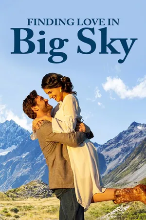 Finding Love in Big Sky