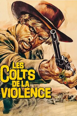 Les colts de la violence
