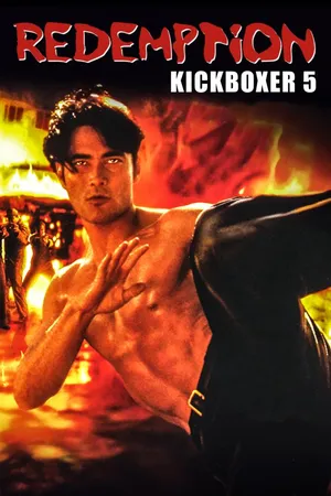 The Redemption: Kickboxer 5