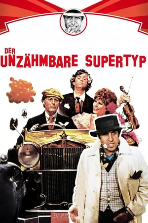 Der Unzähmbare Supertyp