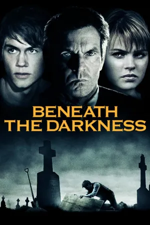 Beneath the Darkness