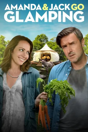 Amanda & Jack Go Glamping
