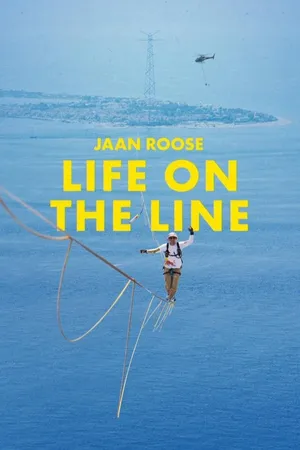 Jaan Roose: Life on the Line