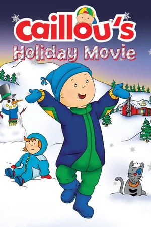 Caillou's Holiday Movie