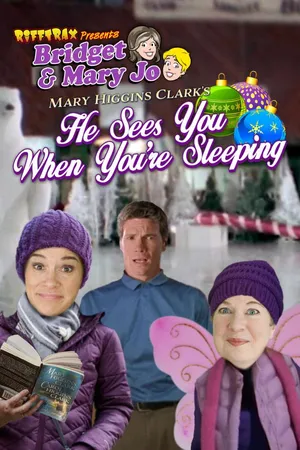 RiffTrax Presents: He Sees You When You're Sleeping