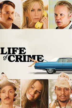 Life of Crime