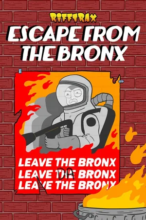 RiffTrax: Escape From the Bronx
