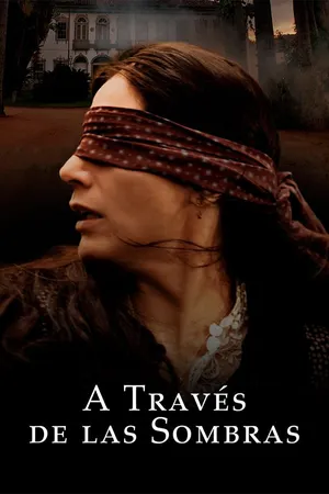 A Través de las Sombras
