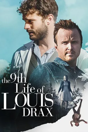 The 9Th Life Of Louis Drax
