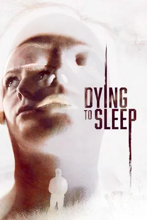 Dying to Sleep