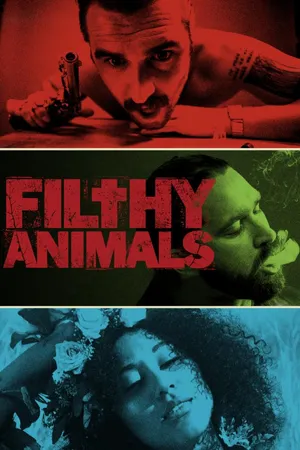 Filthy Animals
