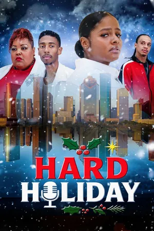 Hard Holiday