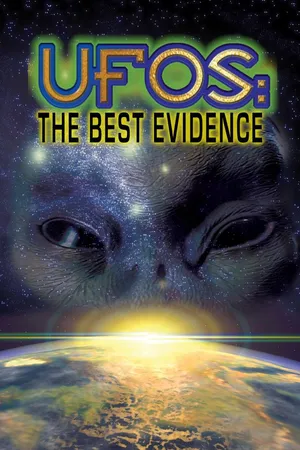 UFOTV Presents: UFOs: The Best Evidence Volume 3 - Strange Encounters