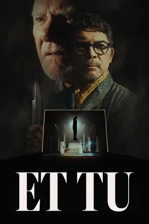 Et Tu