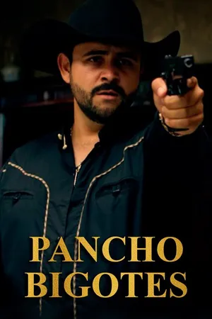 Pancho Bigotes