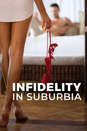 Infidelity In Suburbia