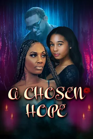 A Chosen Hope