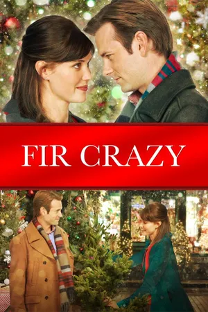 Fir Crazy