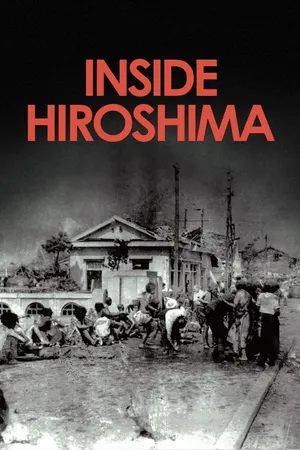 Inside Hiroshima