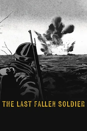 Last Fallen Soldier