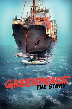 Greenpeace, The Story