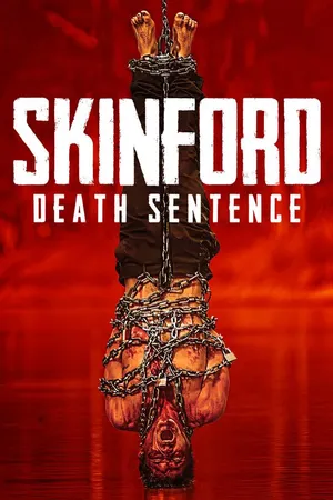 Skinford: Death Sentence