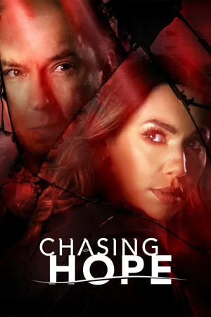 Chasing Hope