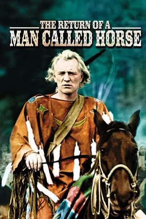 The Return Of A Man Called Horse