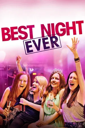 Best Night Ever
