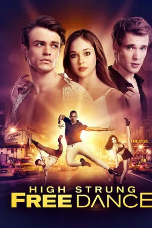 High Strung Free Dance