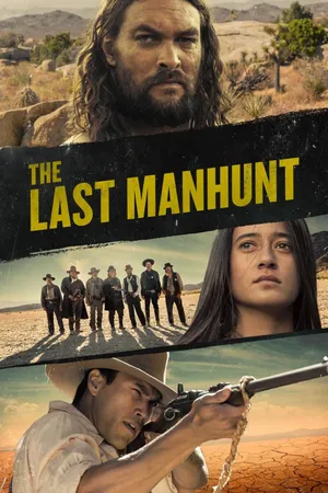 The Last Manhunt