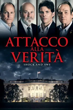 Attacco Alla Verità - Shock And Awe