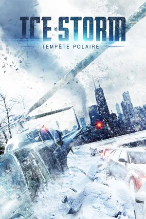 Ice Storm tempête Polaire