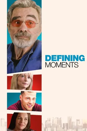 Defining Moments