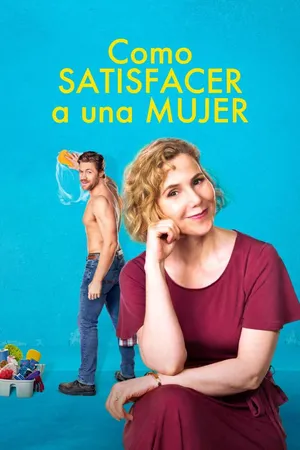 Como Satisfacer a uma Mujer