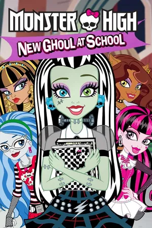 Monster High: New Ghoul in School