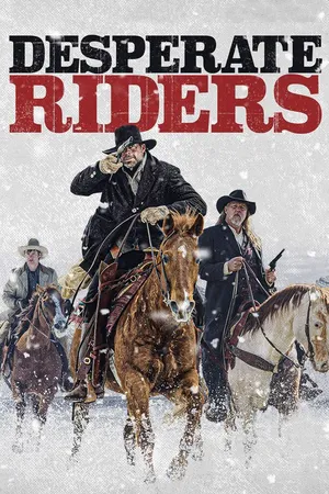 The Desperate Riders