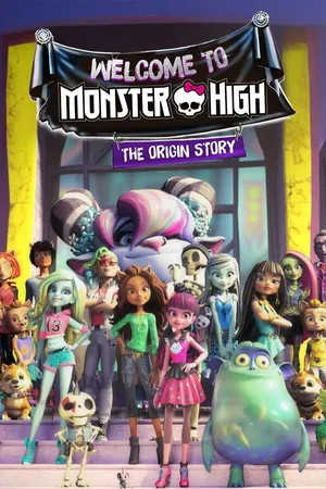 Monster High: Welcome To Monster High