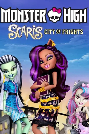 Monster High: Skaris City of Fright + From Fear to Eternity
