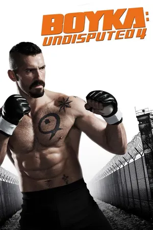 Undisputed 4: Boyka