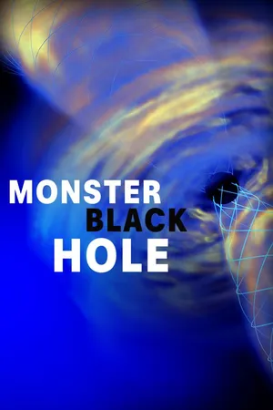 Monster Black Hole