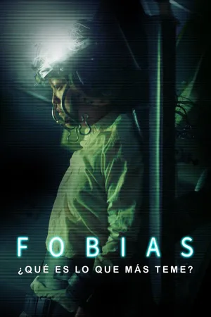 Fobias - ¿Qué es Lo que Más Teme?