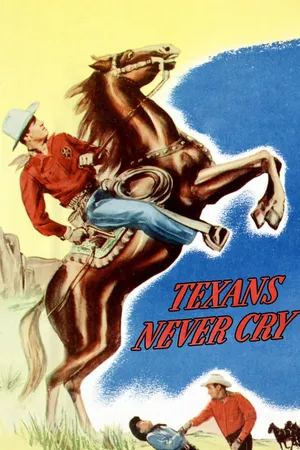 Texans Never Cry