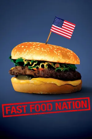 Fast Food Nation