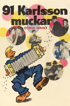 91:An Karlsson Muckar (Tror Han)