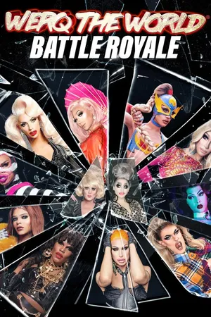 Werq the World: Battle Royale