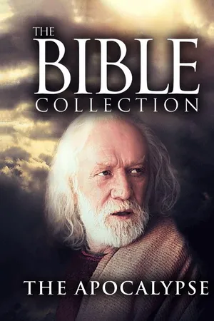 The Bible Collection: The Apocalypse