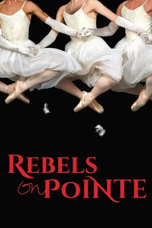 Rebels on Pointe